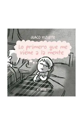 LO PRIMERO QUE ME VIENE A LA MENTE