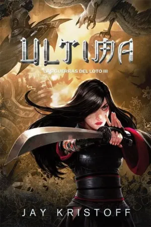 ULTIMA: LAS GUERRAS DEL LOTO III