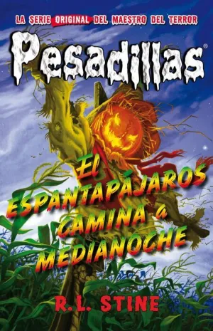 PESADILLAS 02: EL ESPANTAPAJAROS CAMINA A MEDIANOCHE