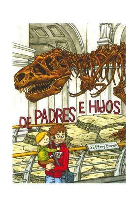 DE PADRE E HIJOS