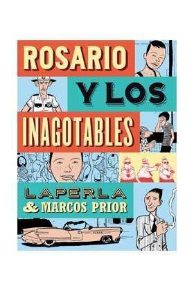 ROSARIO Y LOS INAGOTABLES