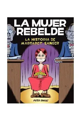 LA MUJER REBELDE