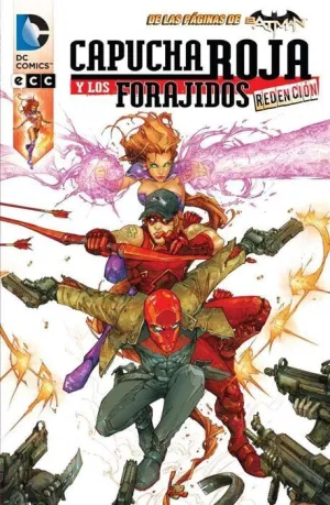 CAPUCHA ROJA Y LOS FORAJIDOS. REDENCION
