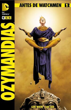 ANTES DE WATCHMEN: OZYMANDIAS #01