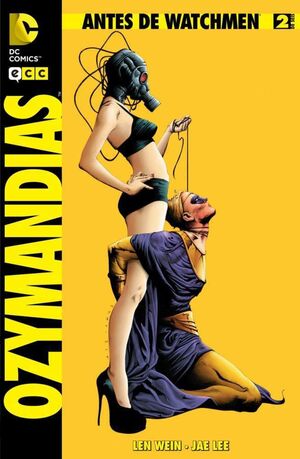 ANTES DE WATCHMEN: OZYMANDIAS #02