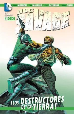 DOC SAVAGE: LOS DESTRUCTORES DE LA TIERRA