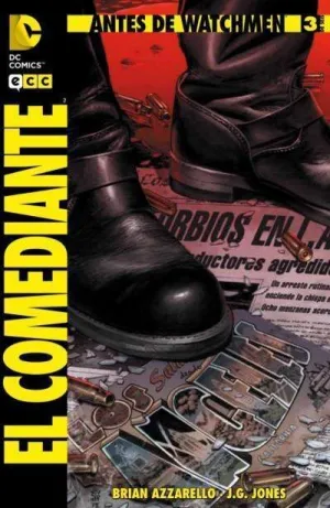 ANTES DE WATCHMEN: EL COMEDIANTE #03