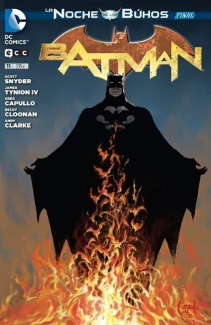 BATMAN MENSUAL VOL.3 #011. LA NOCHE DE LOS BUHOS - PARTE 05 FINAL