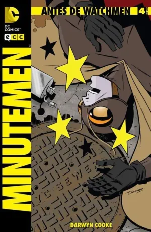 ANTES DE WATCHMEN: MINUTEMEN #04
