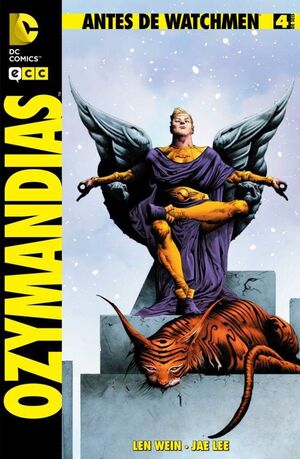 ANTES DE WATCHMEN: OZYMANDIAS #04