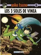 YOKO TSUNO #06. LOS 3 SOLES DE VINEA