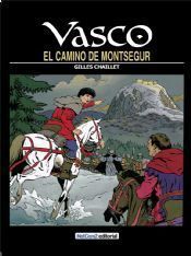 VASCO #08. EL CAMINO DE MONTSEGUR