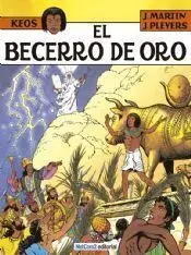 KEOS #03. EL BECERRO DE ORO KEOS #03. EL BECERRO DE ORO