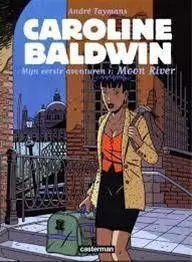 CAROLINE BALDWIN #01. MOON RIVER