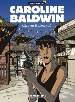 CAROLINE BALDWIN #02: CITA EN KATMANDU