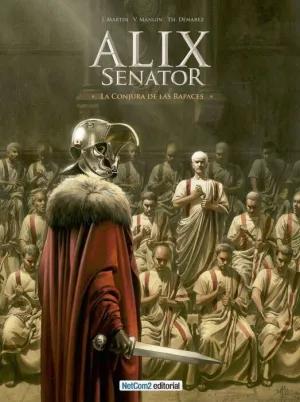 ALIX SENATOR #03. LA CONJURA DE LAS RAPACES
