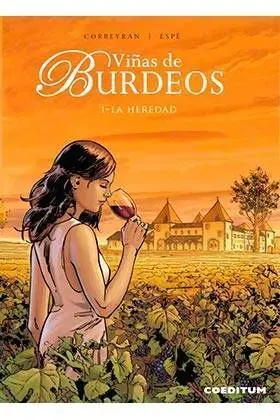 VIÑAS DE BURDEOS #01. LA HEREDAD