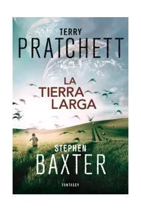 TERRY PRACHETT: LA TIERRA LARGA
