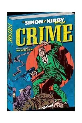 CRIME. LOS ARCHIVOS DE JOE SIMON Y JACK KIRBY