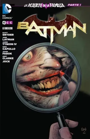 BATMAN MENSUAL VOL.3 #012. LA MUERTE DE LA FAMILIA 1