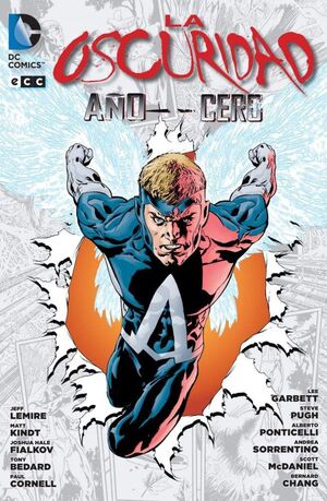 LA OSCURIDAD: AÑO CERO