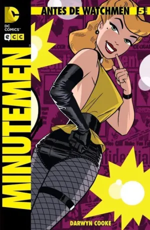 ANTES DE WATCHMEN: MINUTEMEN #05