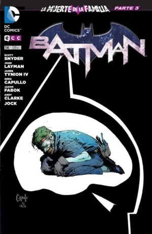 BATMAN MENSUAL VOL.3 #014. LA MUERTE DE LA FAMILIA 3