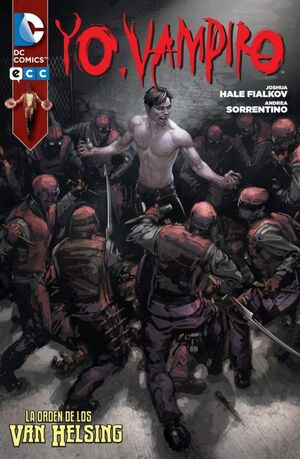 YO, VAMPIRO: LA ORDEN DE LOS VAN HELSING