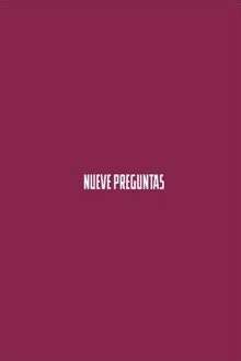 NUEVE PREGUNTAS