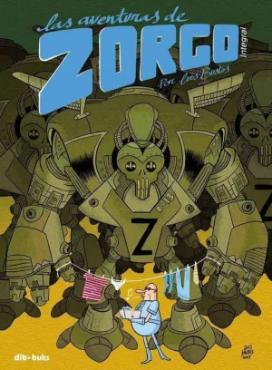 LAS AVENTURAS DE ZORGO (INTEGRAL)