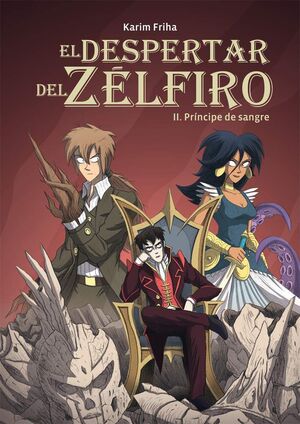 EL DESPERTAR DEL ZELFIRO #02 PRINCIPE DE SANGRE