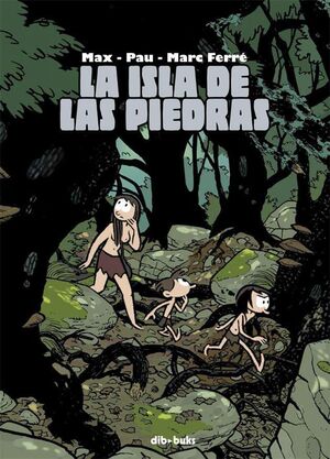 LA ISLA DE LAS PIEDRAS