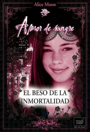 EL BESO DE LA INMORTALIDAD