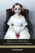 ORGULLO Y PREJUICIO: EL AMANECER DE LOS ZOMBIS (B4P)