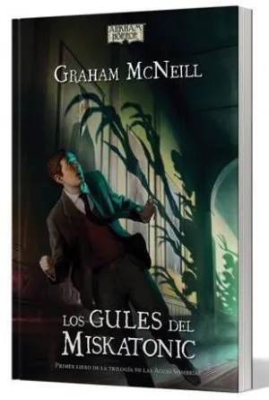 ARKHAM HORROR. LOS GULES DEL MISKATONIC