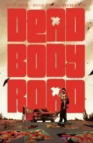DEAD BODY ROAD #01