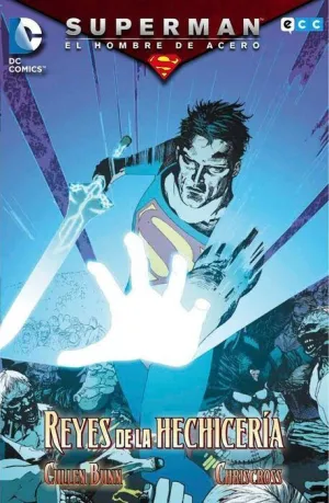 SUPERMAN: EL HOMBRE DE ACERO - REYES DE LA HECHICERIA