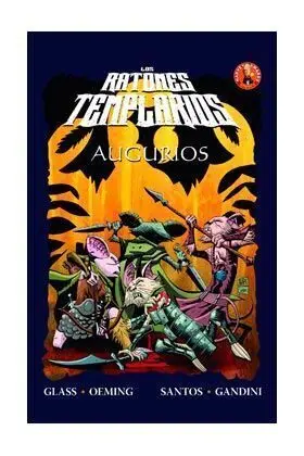 LOS RATONES TEMPLARIOS #03. AUGURIOS