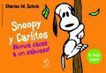 SNOOPY Y CARLITOS #02: NUNCA CACES A UN SABUESO