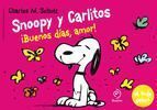 SNOOPY Y CARLITOS #06: BUENOS DIAS AMOR