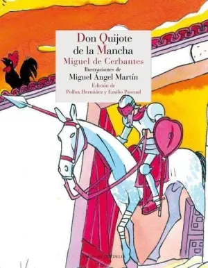 DON QUIJOTE DE LA MANCHA (CARTONE)