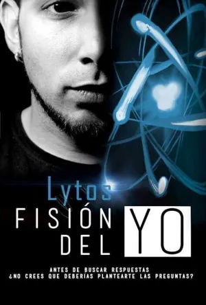 LYTOS. FISION DEL YO