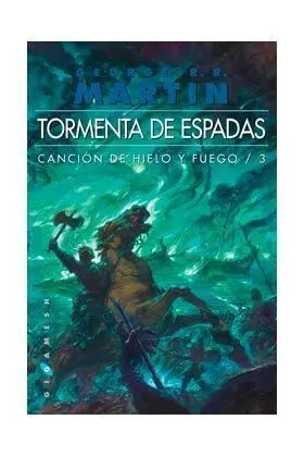 CANCION DE HIELO Y FUEGO VOL.3: TORMENTA DE ESPADAS - OMNIUM
