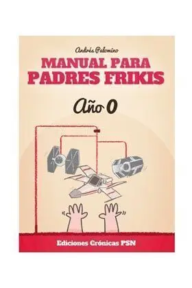 MANUAL PARA PADRES FRIKIS #01