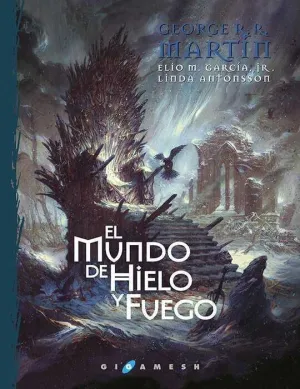 EL MUNDO DE HIELO Y FUEGO (RTCA)