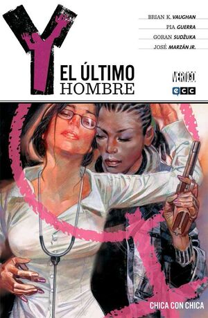 Y, EL ULTIMO HOMBRE #06. CHICA CON CHICA