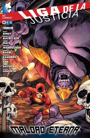 LIGA DE LA JUSTICIA: MALDAD ETERNA #02