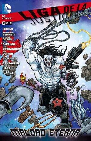 LIGA DE LA JUSTICIA: MALDAD ETERNA #03