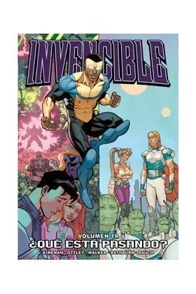 INVENCIBLE #19. ¿QUE ESTA PASANDO?