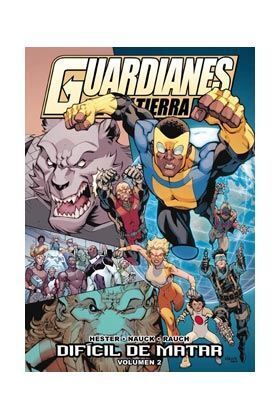 GUARDIANES DE LA TIERRA #02. DIFICIL DE MATAR